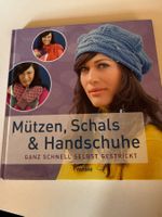 Mützen, Schals &Handschuhe ganz schnell selbst gestrickt