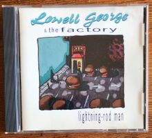 Lowell George & The Factory – Lightning-Rod CD, Little Feat