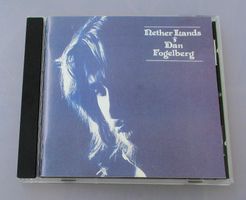 DAN FOGELBERG - Nether Lands