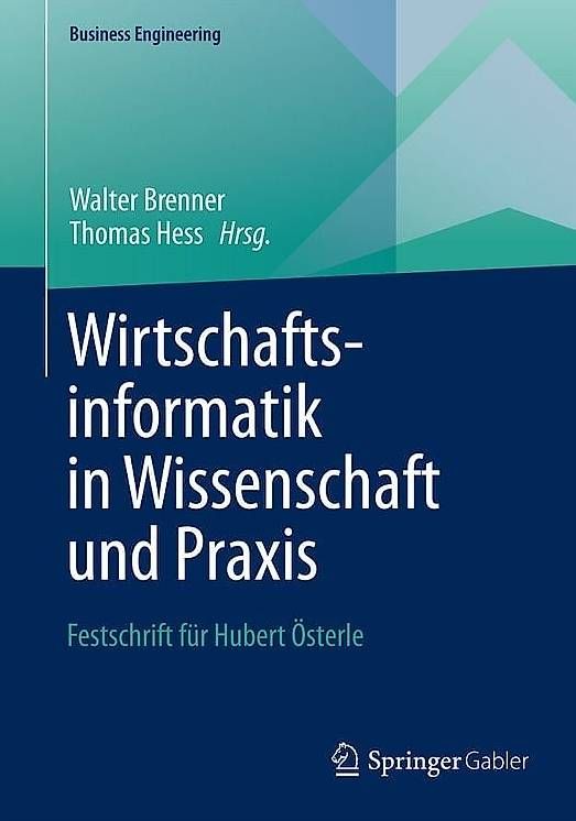 Bücher: Wirtschaftsinformatik in Wissenschaft und Praxis – Gebraucht aus Wädenswil von Canubis