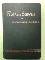 H. Schinz/R. Keller: Flora der Schweiz