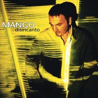 CDs: CD Mango - Disincanto (2002) – Gebraucht aus Möriken AG von mineralia