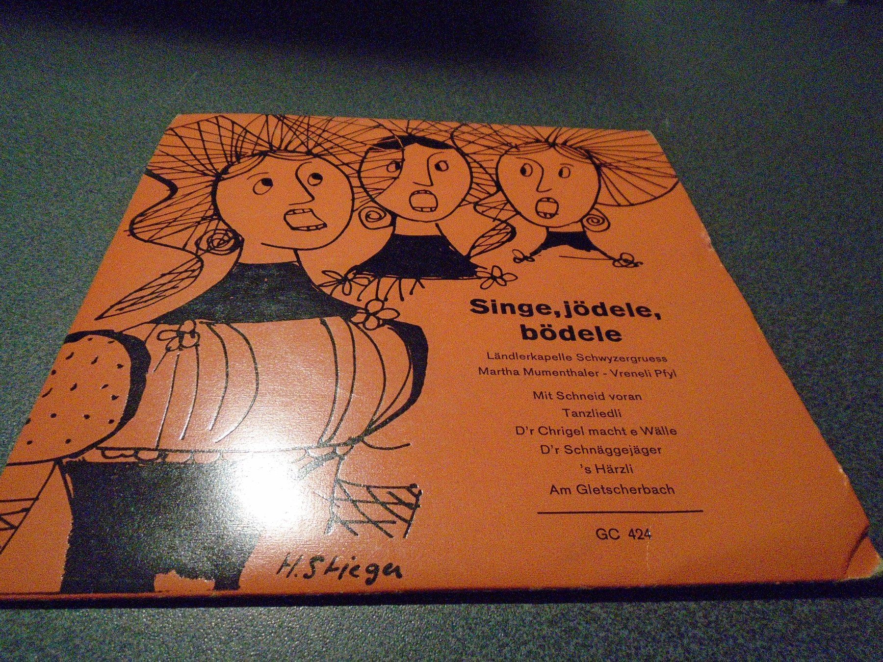 Schallplatten: Singel Singe, jödele, bödele – Gebraucht aus Zürich von abraxas1291