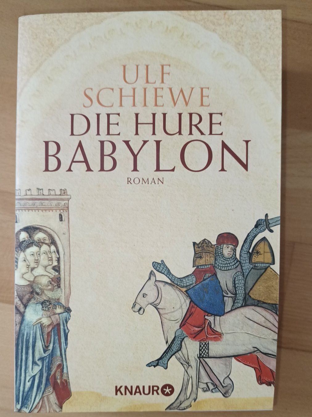 Libri: Die Hure Babylon / Ulf Schiewe – Nuovo (secondo la descrizione) da Basel venduto da ann_frw2