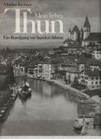Mein liebes Thun