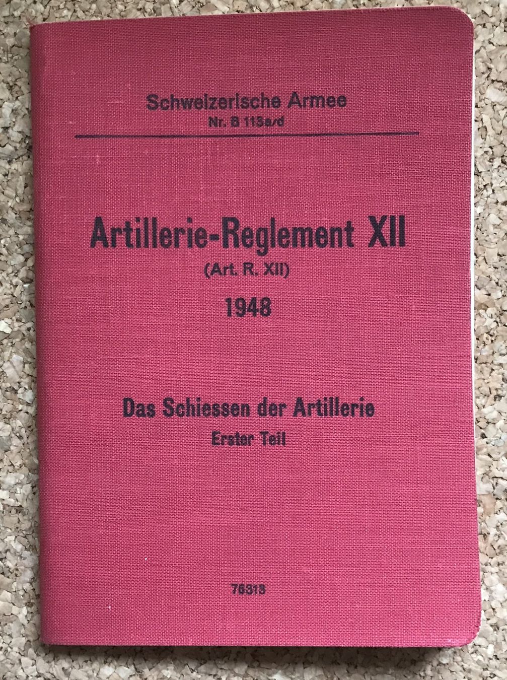 Schweizer Armee Armi bianche: SCHWEIZER ARMEE DAS SCHIESSEN DER ARTILLERIE 1948 – Usato da Ostermundigen venduto da wini63