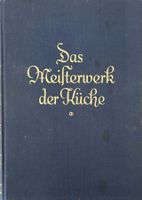 Nietlisbach F., Das Meisterwerk der Küche