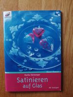 Satinieren auf Glas - Buch DIY - Geschenke für Weihnachten