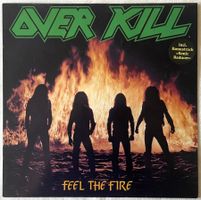 Overkill – Feel The Fire - LP - 1985 - First Press - OIS