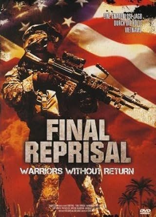 Tutti i DVDs: Final Reprisal - Warriors without Return (Schuber) ****Uncut – Usato da Wilen b. Wollerau venduto da Elton