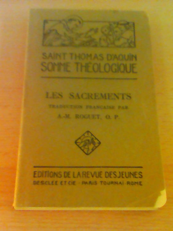 Somme théologique de Saint Thomas d'Aquin, les sacrements Kaufen auf Ricardo