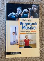 „Der gesunde Musiker“ von Pia Skarabis, wie neu