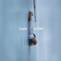 ZAZIE (CD) TOTEM NEUF / FABRIKNEU!