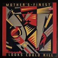 Mother's Finest - Looks Could Kill Vinyl, Schallplatte