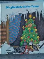 Die glückliche kleine Tanne - Kinderbuch Weihnachtszeit