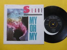 Slade – My Oh My (MISSPRESS)
