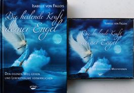 Engel: Die heildende Kraft deiner Engel; Buch und 3 CDs