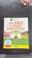 Ma Bible des Huiles Essentielles - Daniele Festy