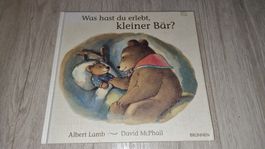 Kinderbuch: Was hast du erlebt, kleiner Bär? Neu
