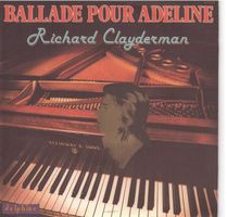 Richard Clayderman  --  Ballade pour Adeline  Single7