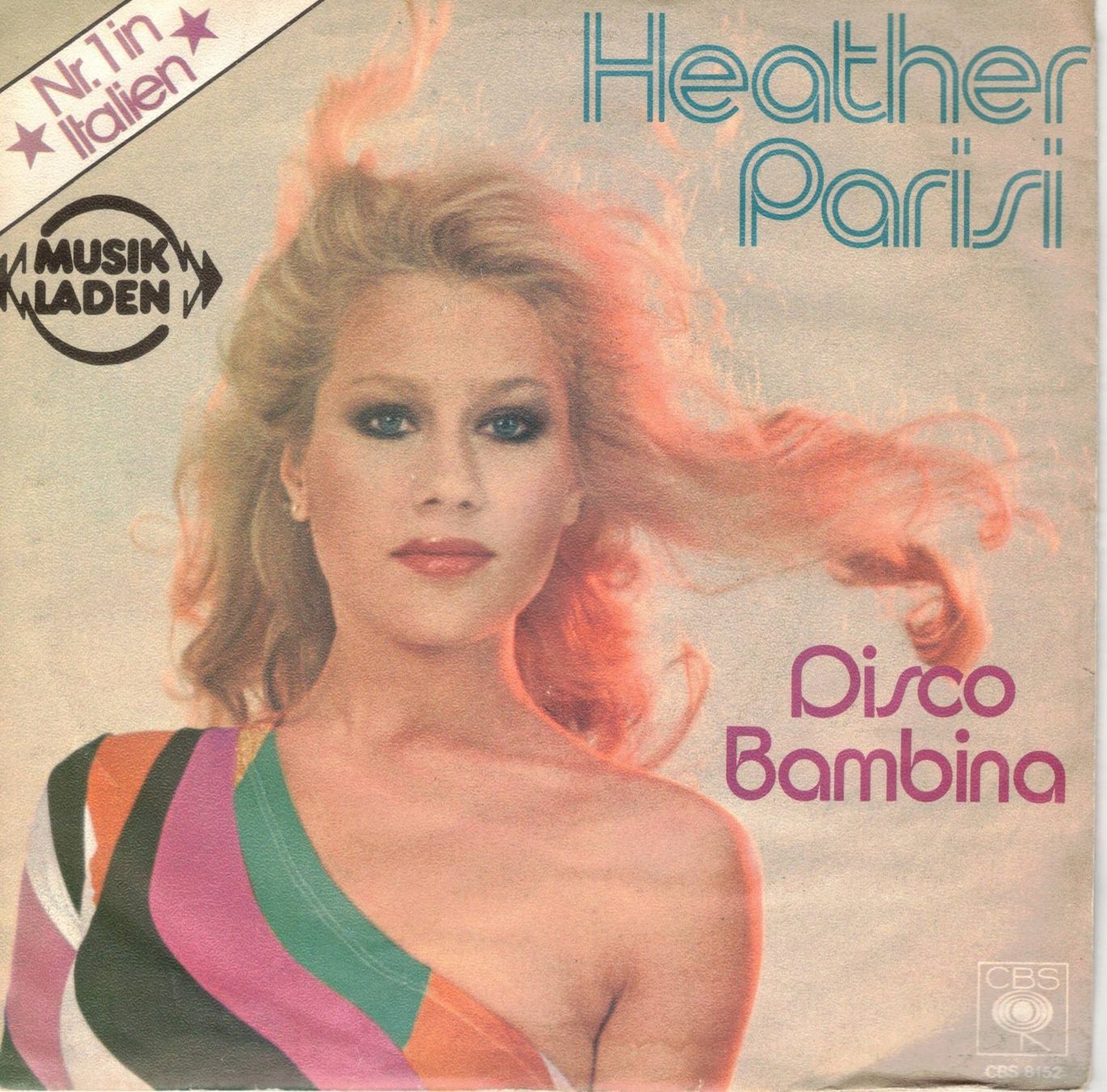 Dischi in vinile: Heather Parisi  --  Disco Bambina    Single7 – Usato da Rheinau venduto da thespecials