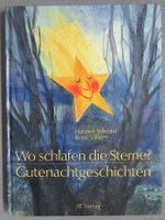 Wo schlafen die Sterne ? - Gutenachtgeschichten