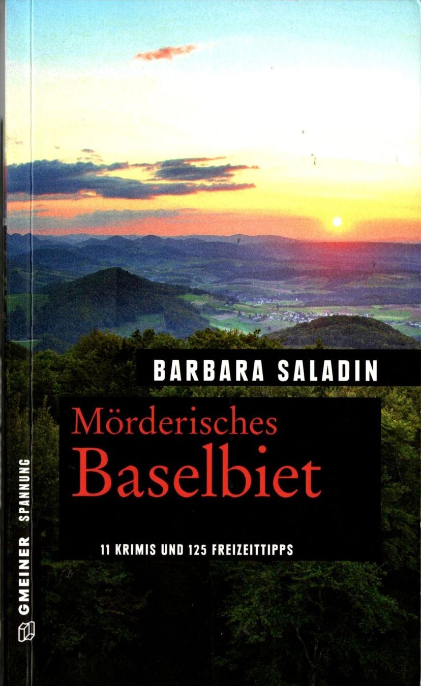Bücher: Saladin Barbara - Mörderisches Baselbiet / Krimi – Gebraucht aus Schaffhausen von buecherlaus-thriller