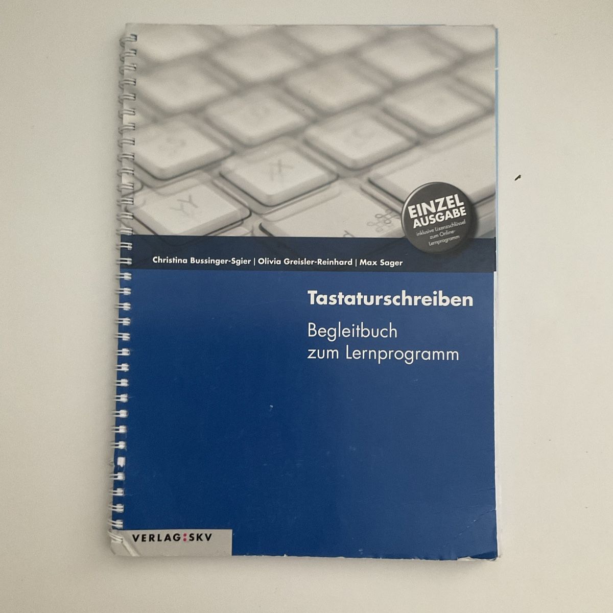 Libri: Tastaturschreiben: Begleitbuch zum Lernprogramm – Usato da Domat/Ems venduto da mat_5fgh