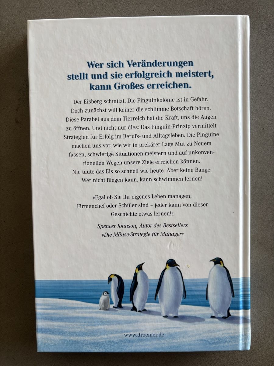 Libri: Management - Spencer Johnson - Das Pinguin-Prinzip – Nuovo (secondo la descrizione) da Bottighofen venduto da lwa_11686 1