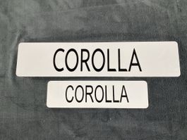 Schild von Corolla Grösse wie Autonummer