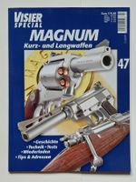 VISIER Special Nr. 47 - MAGNUM Kurz- und Langwaffen