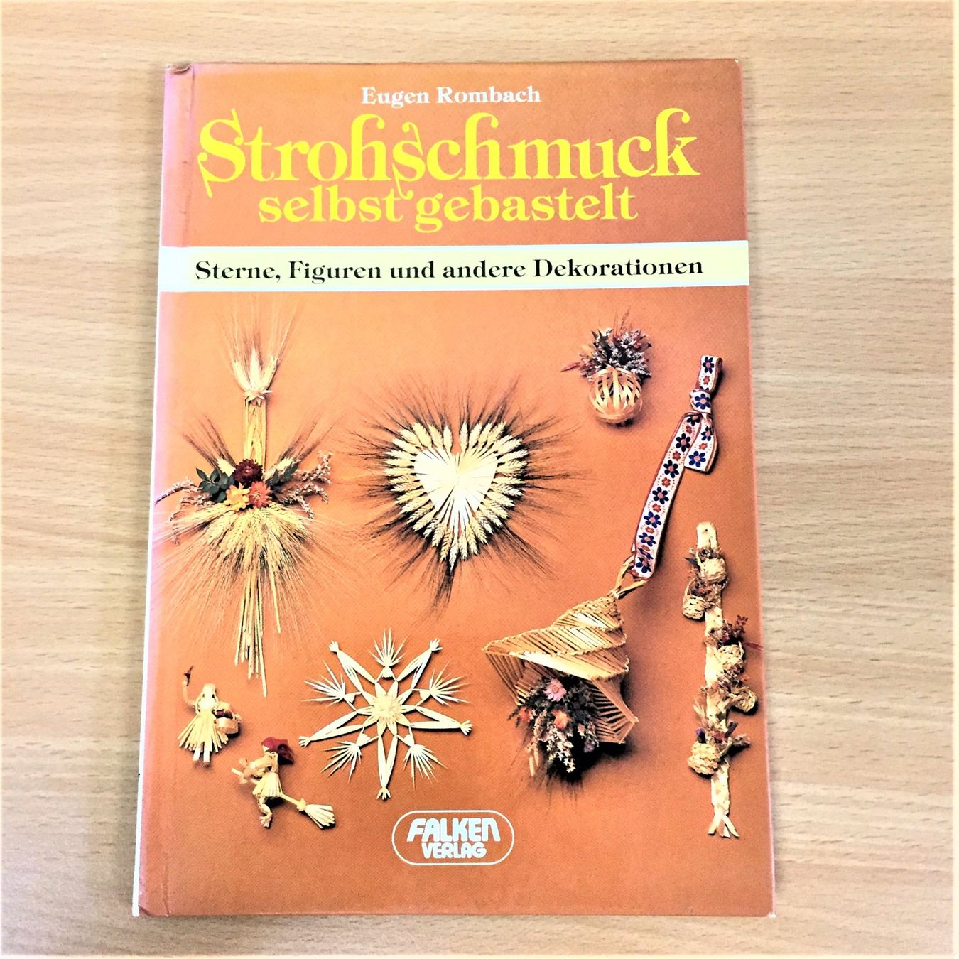 Bücher: Buch - Strohschmuck selbst gebastelt – Gebraucht aus Amlikon-Bissegg von riestig