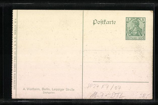 Ganzsachen: Ganzsache PP27F7 /07: Berlin, A. Werthei – Gebraucht aus Berlin von bartko-reher 1