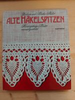 Alte Häkelspitzen / Barbara & Marlies Müller / Rosenheimer