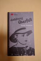 Neu: Kaethe Baumann: "Achtung Überfall"