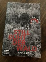 Buch "Still ruht der Wald" von Ninni Schulman Schwedenkrimi
