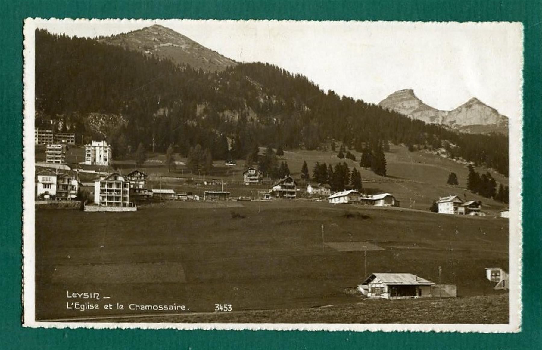 Ansichtskarten: Leysin, L'Eglise et le Chamossaire – Gebraucht aus Sargans von Hausi1951
