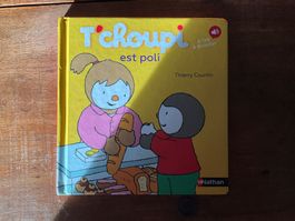 Livre T'choupi est poli Nathan Thierry Courtin bon état