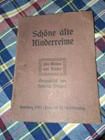Altes Kinderbuch "Schöne alte Kinderreime" von 1903!
