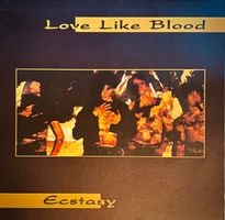 Love like Blood - Ecstasy EP - 1991