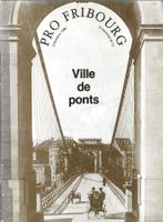 Ville de ponts Fribourg