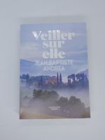 Jean-Baptiste Andrea - Veiller sur elle - 2023