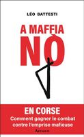 A maffia Nò - Léo Battesti