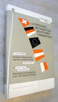 Livre Rare AVENIR SUISSE La Croissance Réformes Économiques