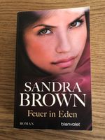 Sandra Brown: Feuer in Eden