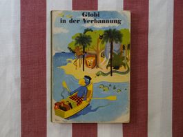 Globi in der Verbannung - 5. Auflage 1958 - G391