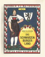 Das Schwarzenburgerland 1968