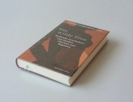 Livres: Die wilde Frau – Neuf avec emballage d'origine à Mauren par Yeelen 2