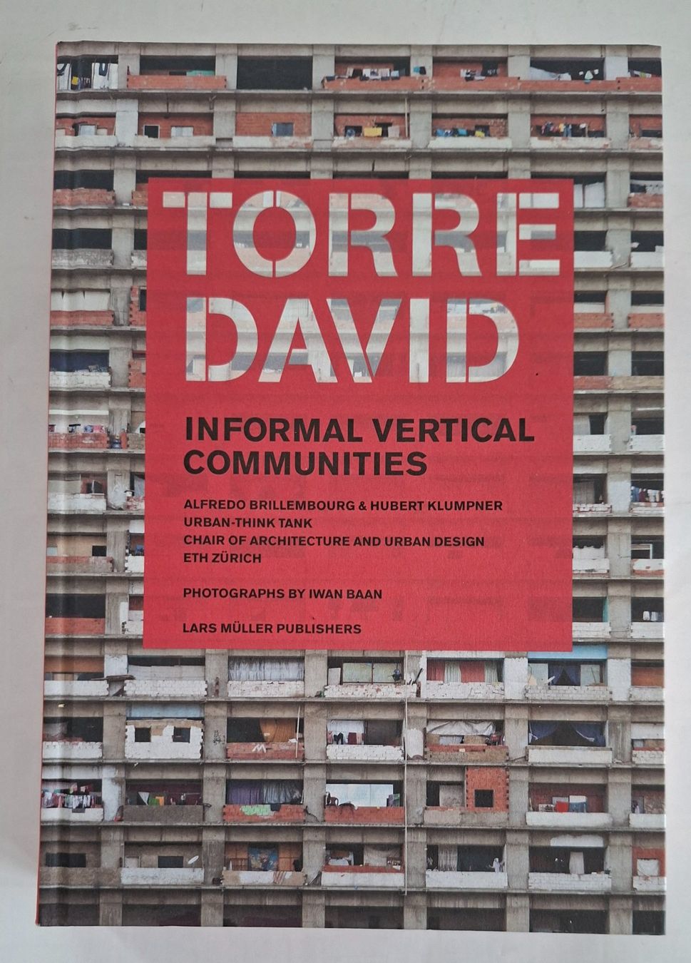 Libri: Torre David Informal Vertical Communities / ETH Zürich – Usato da Opfikon venduto da Diversamente