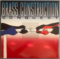 BRASS CONSTRUCTION - CONQUEST